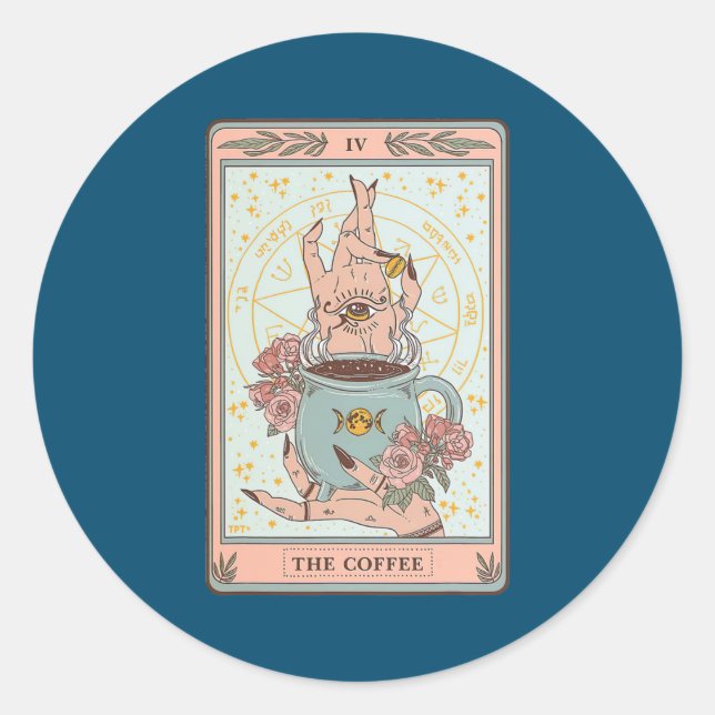 The Coffee Tarot Card Coffee Lover Caffeinated Classic Round Sticker (Front)