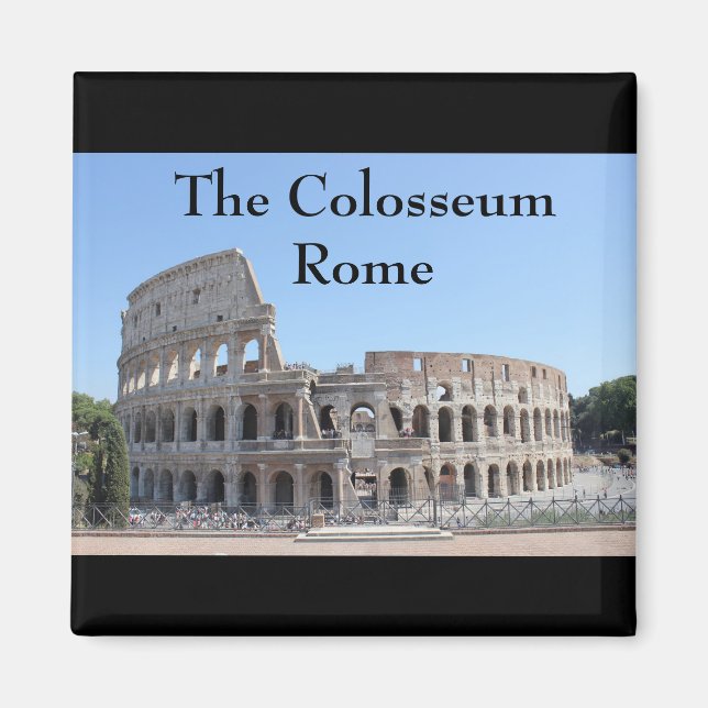 The Colloseum, Rome Magnet (Front)