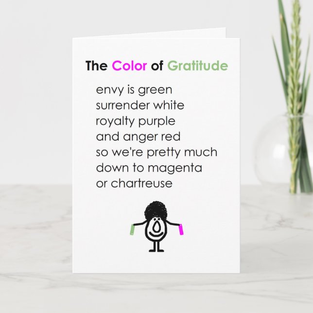 The Color of Gratitude, A Funny Thank You Poem (Front)