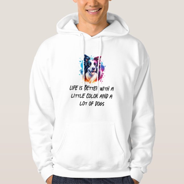 The Colourful Dog Splash of Happiness Hoodie (Front)