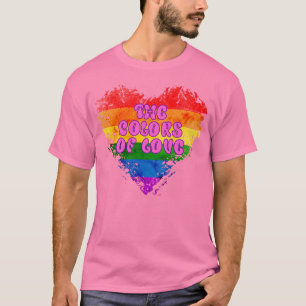 The Colours of Love Gay Pride LGBTQ Rainbow Heart T-Shirt