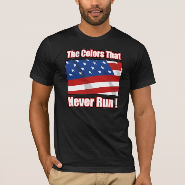 The Colours That Never Run t-shirt (Front)