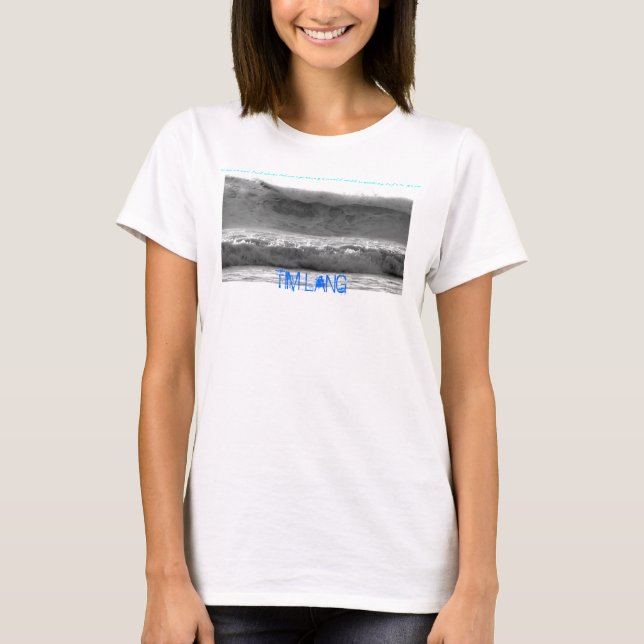 The Come on and Look Shirt (Front)