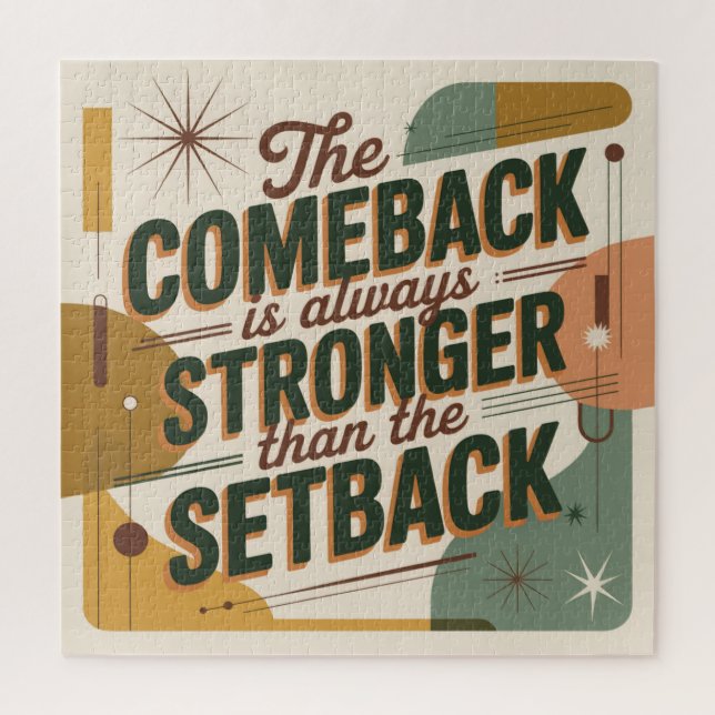 The Comeback Is Always Stronger Than The Setback Jigsaw Puzzle (Vertical)