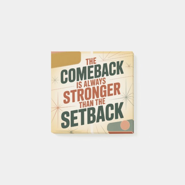 The Comeback Is Always Stronger Than The Setback Post-it Notes (Front)