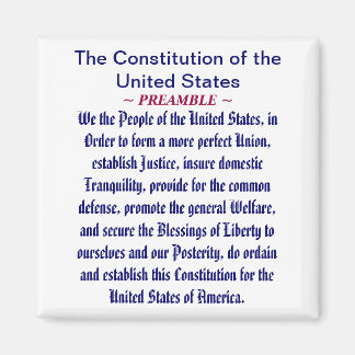 The Constitution of the United States (Preamble) Magnet