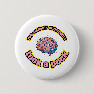 The contents of thoughts took a peek 6 cm round badge