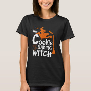 The Cookie Baking Witch Funny Baker Halloween Desi T-Shirt