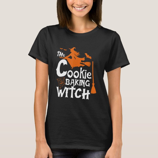 The Cookie Baking Witch Funny Baker Halloween Desi T-Shirt (Front)