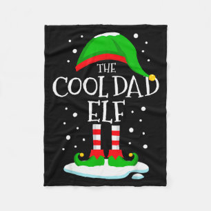 The Cool Dad Elf Christmas Family Matching Xmas Da Fleece Blanket