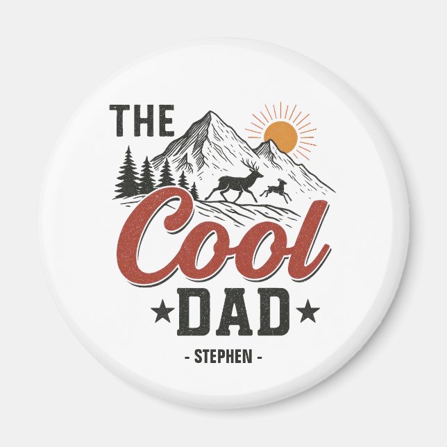 The Cool Dad – Rustic Mountain and Deer Design Magnet (Front)