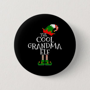 The Cool Grandma Elf Gift Matching Family Group Ch 6 Cm Round Badge