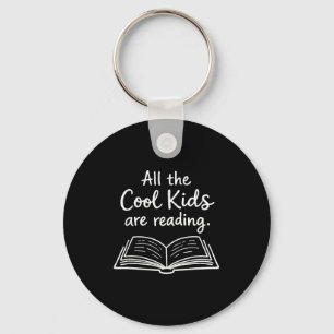 The cool kids are reading cute inspiring book key ring