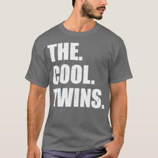 The cool twins T-Shirt