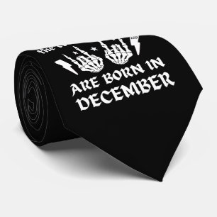THE COOLEST DUDES ARE BORN IN DECEMBER birthday    Tie