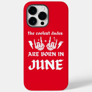 THE COOLEST DUDES ARE BORN IN JUNE birthday        Case-Mate iPhone 14 Pro Max Case