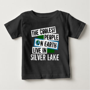 The Coolest People on Earth Live in Silver Lake Baby T-Shirt