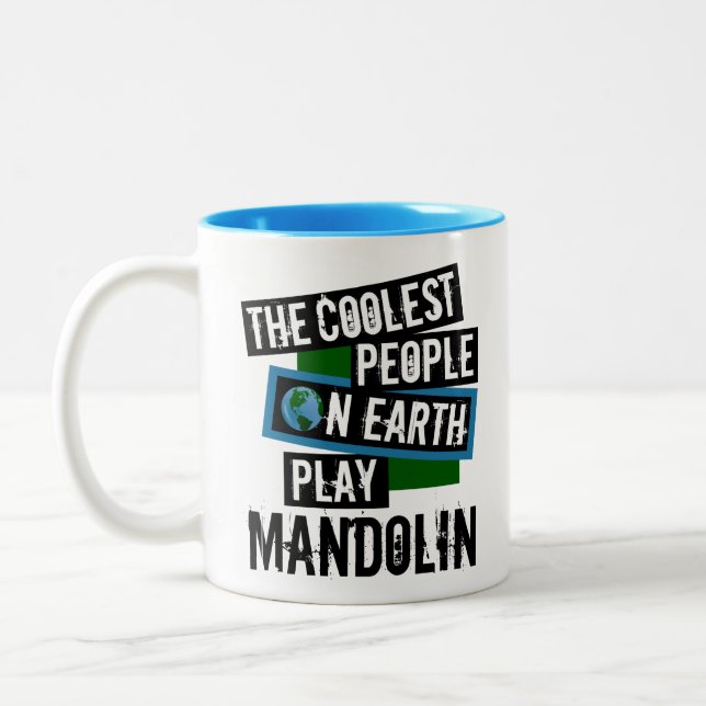 The Coolest People on Earth Play Mandolin Two-Tone Coffee Mug (Left)