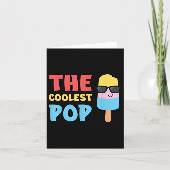 The Coolest Pop Ever Funny Father’s Day For Dad Gr Card (Front)