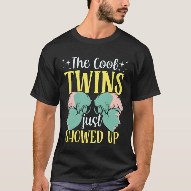 The Coolwins Just Showed Upwin Humor Funny girl T-Shirt (Front)