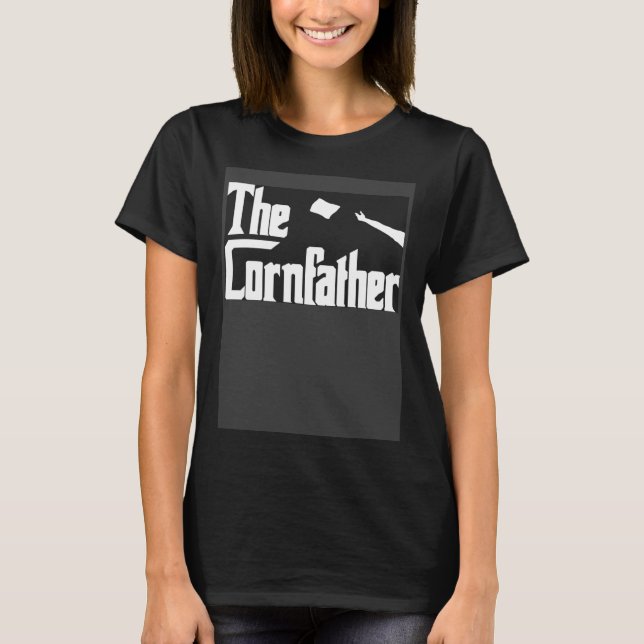 The Cornfather   Cornhole T-Shirt (Front)