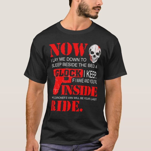 The Coroner's Van Will Be Your Last Ride T-Shirt (Front)