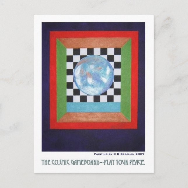 The Cosmic Gameboard--Play Your Peace Postcard (Front)