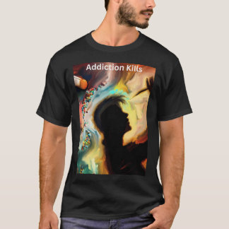 The Cost of Addiction T-Shirt
