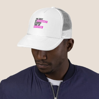 The cost of ignorance exceeds that of education trucker hat