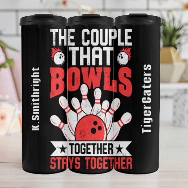 The Couple That Bowls Together Thermal Tumbler (Creator Uploaded)