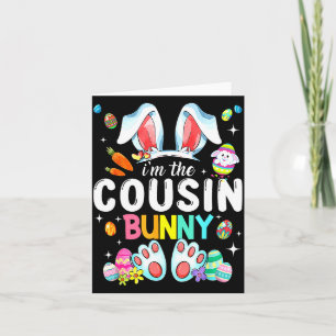 The Cousin Bunny Funny Easter Day Family Matching Card