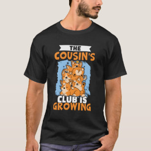 The Cousin'S Club Is Growing T-Shirt