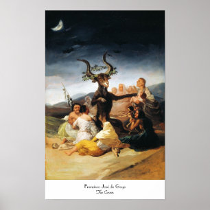 The Coven Francisco José de Goya masterpiece paint Poster