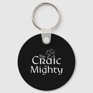 The Craic Is Might Cute Irish St. Patrick Day  Key Ring
