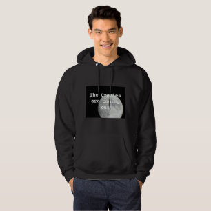 The crazies are coming out black hoodie