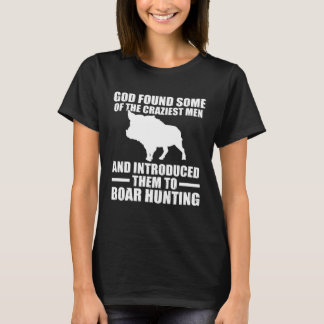The craziest men Boar Hunting Wild Boars Pullover 