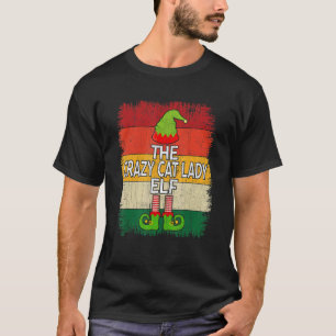 The Crazy Cat Lady Elf Matching Group Christmas Pa T-Shirt