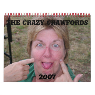 The Crazy Crawfords , 2007 Calendar