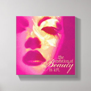 "The creation of beauty is art" pink face canvas Print