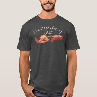 The Creation ofaco for Meican Food Lover boy T-Shirt