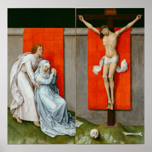 The Crucifixion Diptych by Van der Weyden - Poster