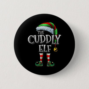 The Cuddly Elf Matching Family Cuddly Christmas El 6 Cm Round Badge
