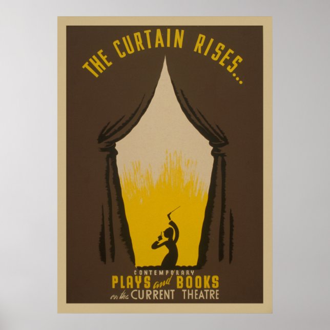 The Curtain Rises Theater 1942 WPA Vintage Poster (Front)