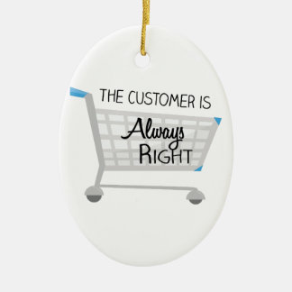 The Customer Is Always Right Ceramic Tree Decoration