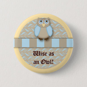 The Cute 'N Wise Old Owl 6 Cm Round Badge