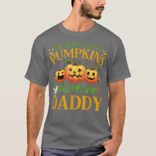 The Cutest Little Pumpkins Call Me Daddy Pumpkin H T-Shirt