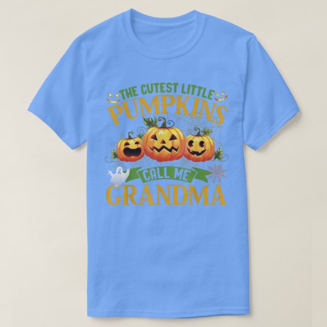 The Cutest Little Pumpkins Call Me Grandma Pumpkin T-Shirt (Design Front)