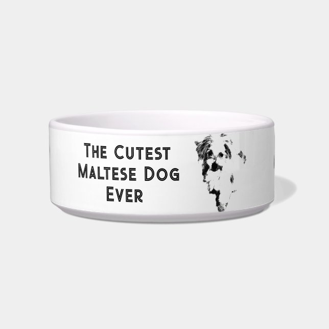 The Cutest Maltese Dog Ever Bowl (Front)
