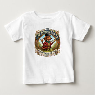 THE DACHSHUND HUNTER BABY T-Shirt