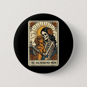 The Dachshund Mum Tarot Card 6 Cm Round Badge
